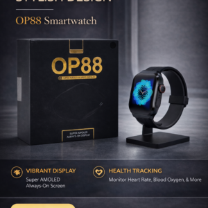 OP88 Smartwatch – Super AMOLED Always-On Display with 3D Flexible Surface Design